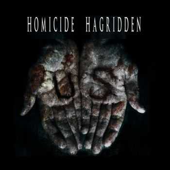 Homicide Hagridden - US (2012)