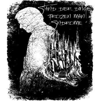 stand der dinge / frozen man syndrome - split (2014) stand der dinge / frozen man syndrome - split (2014)