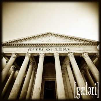 Gaeleri - Gates Of Rome (2014)