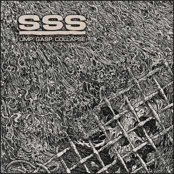 SSS (Short Sharp Shock) - Limp.Gasp.Collapse (2014)