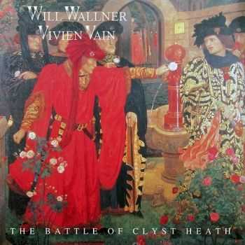 Will Wallner & Vivien Vain - The Battle Of Clyst Heath (2014)