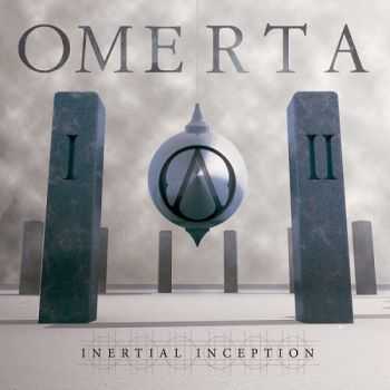 Omerta - Inertial Inception (2014)