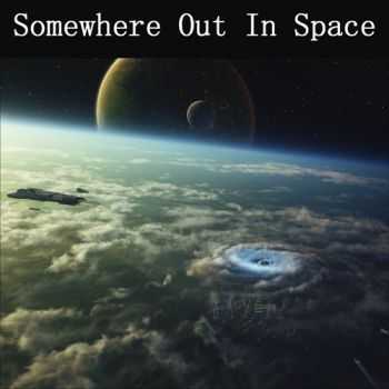 VA - Somewhere Out In Space (2011)