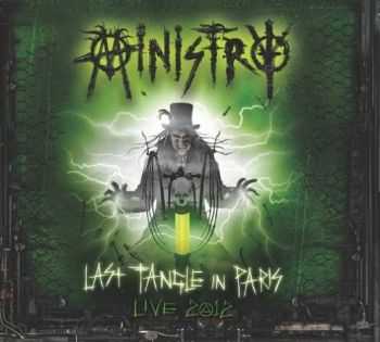 Ministry - Last Tangle In Paris - Live 2012 [Live] (2014)