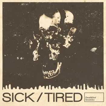 Sick/Tired - Split 7" w/ Lycanthrophy (2014) Sick/Tired - Split 7" w/ Lycanthrophy (2014)