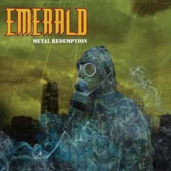 Emerald - Metal Redemption (2014)