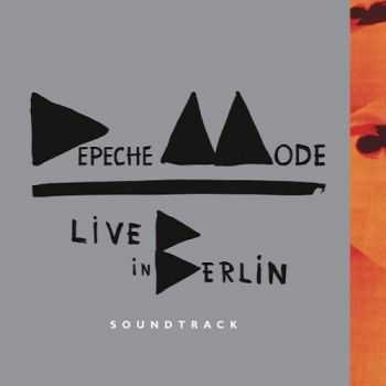 Depeche Mode - Live In Berlin(2014)