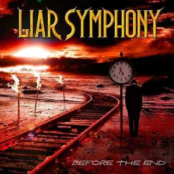 Liar Symphony - Before The End (2014)