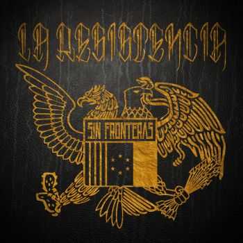 La Resistencia - Sin Fronteras EP (2014) La Resistencia - Sin Fronteras EP (2014)