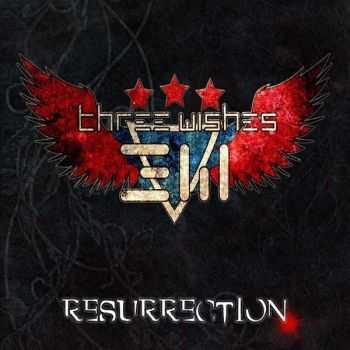 Three Wishes - Resurrection (2014)