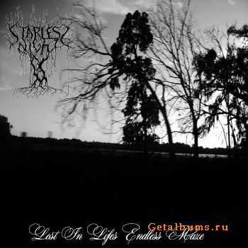 Starless Night - Lost In Life's Endless Maze (2014)