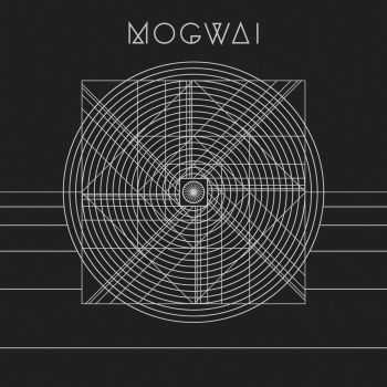 Mogwai  Music Industry 3. Fitness Industry 1 (EP) (2014)