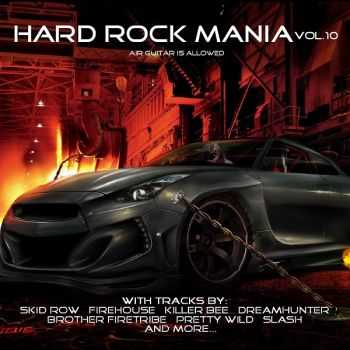 VA - Hard Rock Mania Vol. 10 (2014) VA - Hard Rock Mania Vol. 10 (2014)