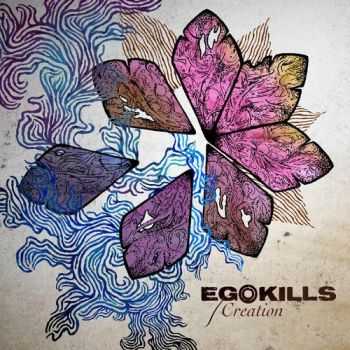 Egokills - Creation (2014)