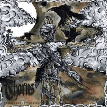 Thorns - From Tears to Glory (2014) Thorns - From Tears to Glory (2014)