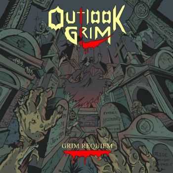 Outlook Grim - Grim Requiem (2014) Outlook Grim - Grim Requiem (2014)