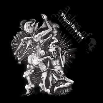Ashes of Abaddon - Chronicles of Suffering Vol. I- Vengeful Divinations (2014) Ashes of Abaddon - Chronicles of Suffering Vol. I- Vengeful Divinations (2014)