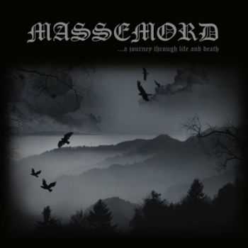 Massemord - ...A Journey Through Life And Death (2014)