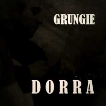 Grungie - DORRA (2014)