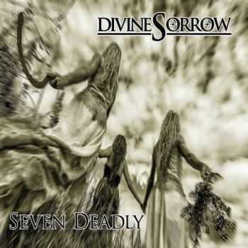 Divine Sorrow - Seven Deadly (2014) Divine Sorrow - Seven Deadly (2014)