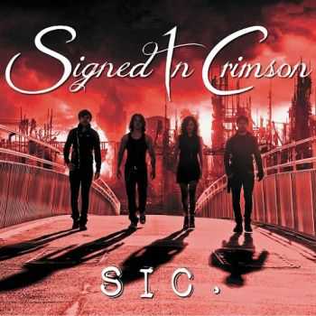 Signed In Crimson - SIC (2014)