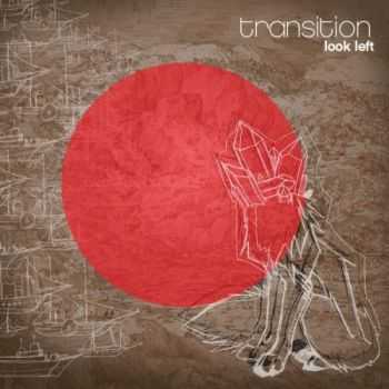 Look Left - Transition (2014) Look Left - Transition (2014)