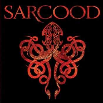 Sarcood - Sarcood (2014)