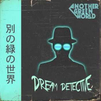 Another Green World - Dream Detective (EP) 2014