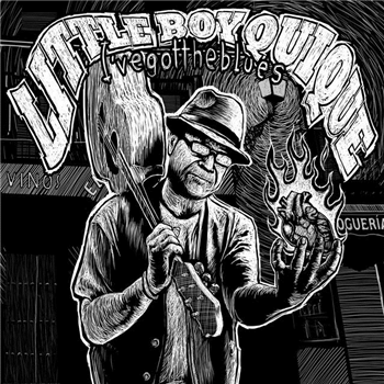 Little Boy Quique - I've Got The Blues (2014) Little Boy Quique - I've Got The Blues (2014)