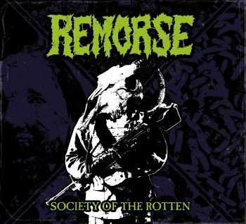 Remorse - Society Of The Rotten (EP) (2014) Remorse - Society Of The Rotten (EP) (2014)