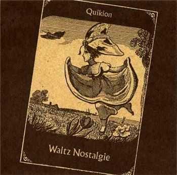 Quikion - Waltz Nostalgie (2014)