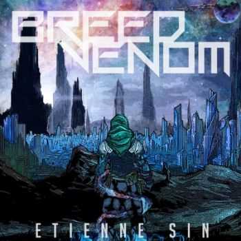 Etienne Sin - Breed Venom (2014) Etienne Sin - Breed Venom (2014)