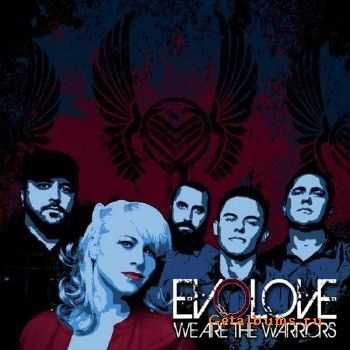 Evolove - We Are The Warriors (2014)