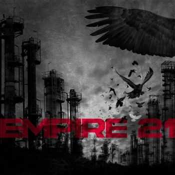 Empire 21 - Empire 21 (2014) Empire 21 - Empire 21 (2014)