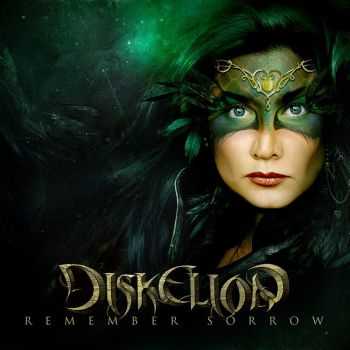 Diskelion - Remember Sorrow (2014)