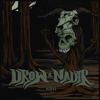 Nadir / Drow - Khil (split, EP) (2014) Nadir / Drow - Khil (split, EP) (2014)