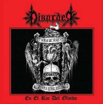 Disorder - En El Río Del Olvido (2014) Disorder - En El Río Del Olvido (2014)