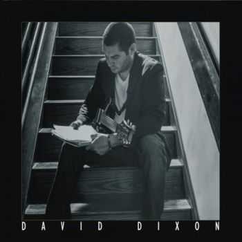 David Dixon - David Dixon (2014) David Dixon - David Dixon (2014)