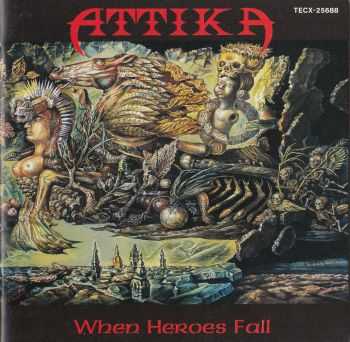 Attika - When Heroes Fall (1991) lossless + mp3