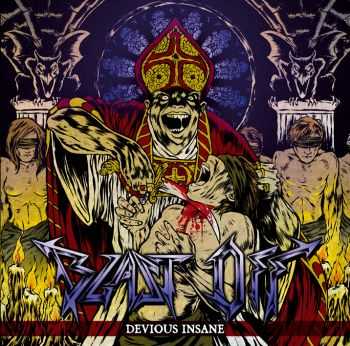 Blast Off - Devious Insane(ep 2012)