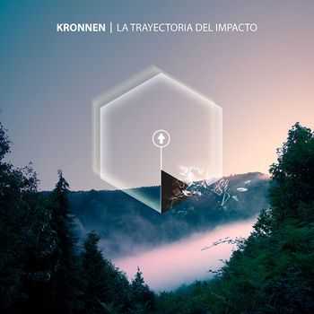 Kronnen - La Trayectoria Del Impacto (2014)