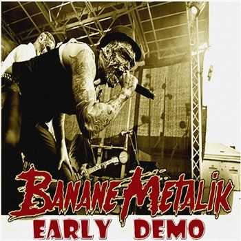 Banane Metalik - Early Demo 1990 (2014)