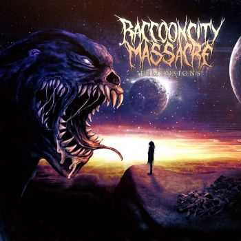 Raccoon City Massacre  - Dimensions (2015)