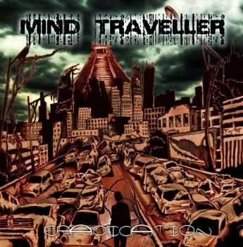 Mind Traveller - Eradication (2014) Mind Traveller - Eradication (2014)