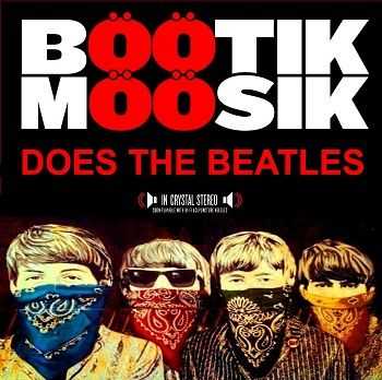 Bootik Moosik - Does The Beatles (2014)