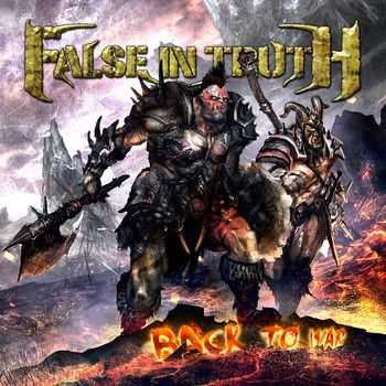 False In Truth - Back To War (2014)