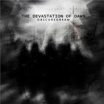 ObscureDream - The Devastation Of Dawn (2014)