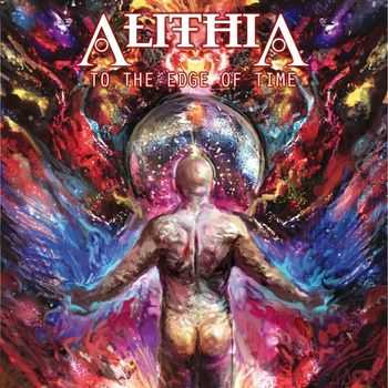 AlithiA - To The Edge Of Time (2014) AlithiA - To The Edge Of Time (2014)