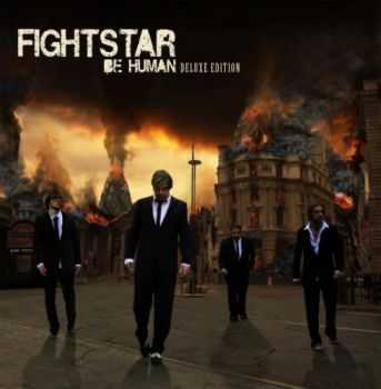 Fightstar - Be Human (Deluxe Edition) (2010) Fightstar - Be Human (Deluxe Edition) (2010)