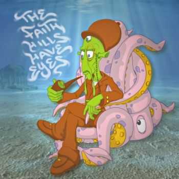 The Faith Hills Have Eyes - The Faith Hills Have Eyes (2014) The Faith Hills Have Eyes - The Faith Hills Have Eyes (2014)